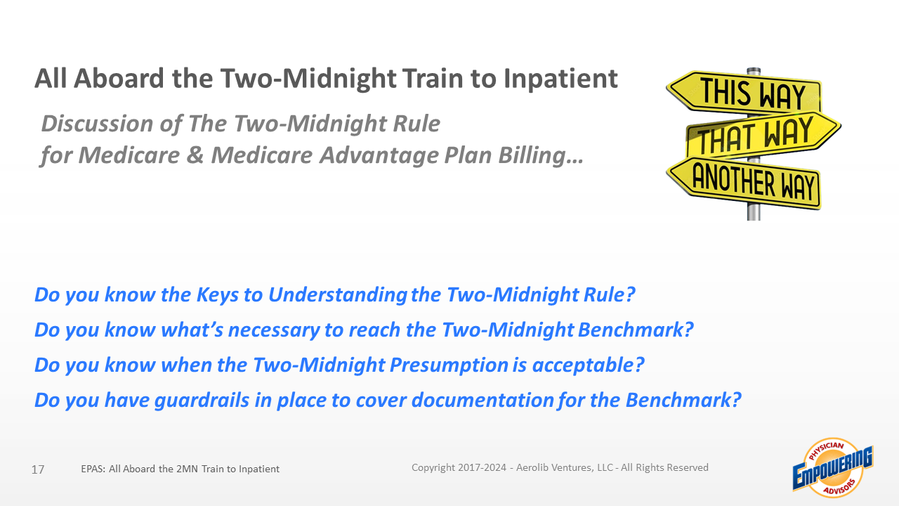 AElite-EPAS - All Aboard the Two Midnight Train to Inpatient