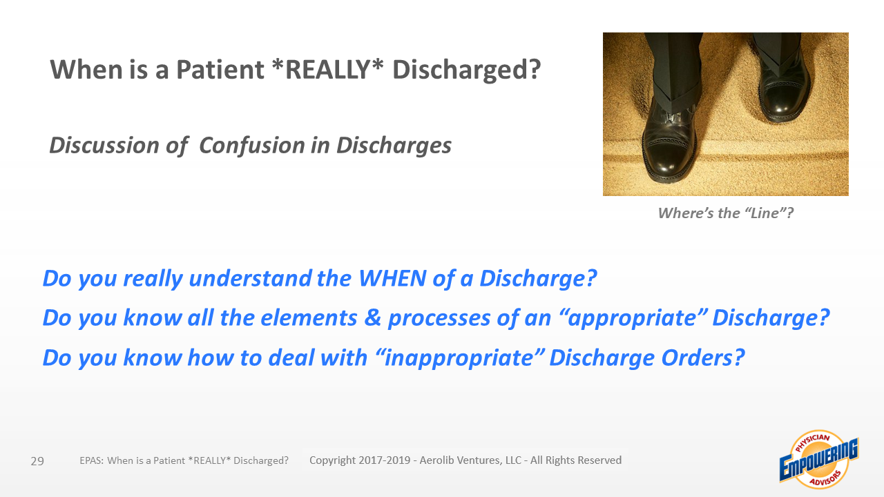 EPAS 01232020 When is a Patient REALLY Discharged