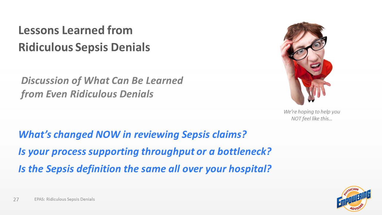 EPAS 05022019 Lessons Learned from Ridiculous Sepsis Denials Video